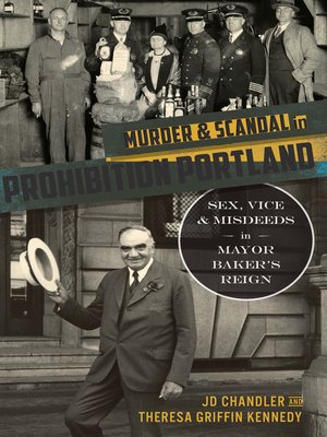 cover image of Murder & Scandal in Prohibition Portland